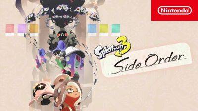 Tom Ivan - Splatoon 3’s Side Order DLC launches next month - videogameschronicle.com - Launches