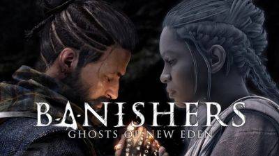 Alessio Palumbo - New - Out Now - Of New - Banishers: Ghosts of New Eden Official PC System Requirements Are Out Now and They’re Quite Low - wccftech.com - France