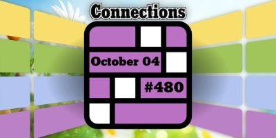 Today's Connections Hints & Answers For October 4, 2024 (Puzzle #480)