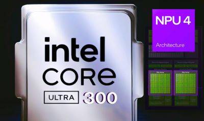 Intel Panther Lake “Core Ultra 300” CPUs To Pack Next-Gen NPU5 Architecture, Brings Enhanced AI Performance & Capabilities