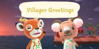 ACNH Greeting Ideas: Cute Greetings for Villagers - screenrant.com