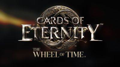 Alessio Palumbo - Cards of Eternity Is a Collectible Card Game Based on The Wheel of Time, Uses One Power AI - wccftech.com - Jordan