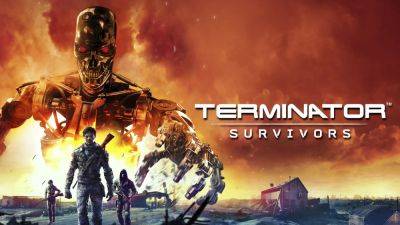 Chris Scullion - Nacon’s open-world Terminator game is called Terminator: Survivors, comes to PC in October - videogameschronicle.com - state Indiana - city Rogue - county Day