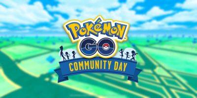 Pokemon GO Reveals March 2024 Community Day Pokemon