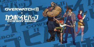 Overwatch 2 x Cowboy Bebop collab event now live!