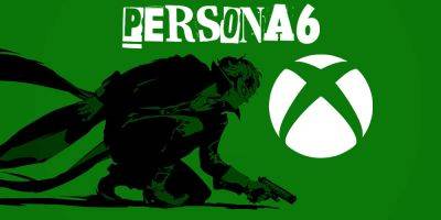 Leaker Talks Persona 6 Xbox, Game Pass Chances