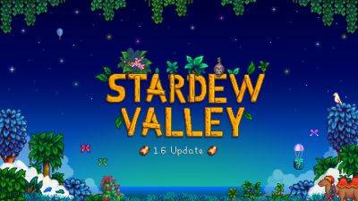 Massive Stardew Valley Update 1.6 Adds New Mastery System, Farm Type, Festivals, Dialogues and Much More