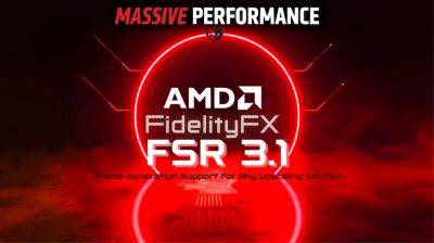 AMD FSR 3.1 Announced: Enables Frame Generation On DLSS, XeSS Upscaling Solutions, Improved Image Quality, 40 Game Support Later This Year