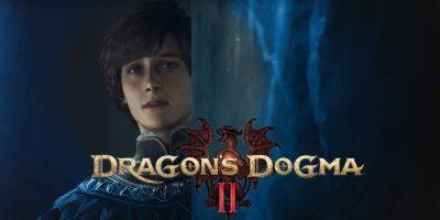 Dragon's Dogma 2 Actor Harassed by Upset Fans