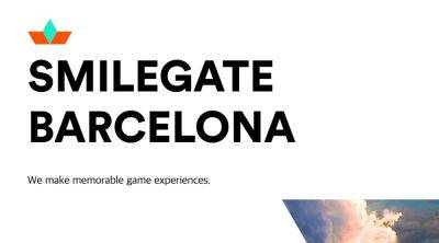 Andy Robinson - Eidos Montreal - Ubisoft - Smilegate Barcelona reportedly closed and all employees let go - videogameschronicle.com - North Korea