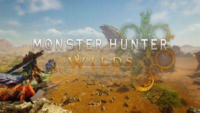 Chris Scullion - Ryozo Tsujimoto - Monster Hunter Wilds is planned for Q1 2025, insider claims - videogameschronicle.com