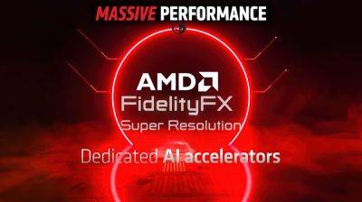 Hassan Mujtaba - AMD Teases Next-Gen FSR “FiedlityFX Super Resolution” Upscaling Tech With AI, Following DLSS & XeSS - wccftech.com