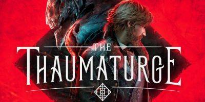 The Thaumaturge Review: "Distinguishes Itself From The Pack"