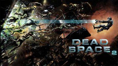 Dead Space 2 Remake Was Never Greenlit by EA, Franchise Is Now Once Again on Hold