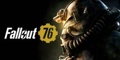 Lauren BeelerBeistad - Fallout 76 is Free to Play Right Now, But You Have to Act Fast - gamerant.com