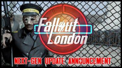 Fallout London Mod Is Officially Delayed Due to Bethesda’s Upcoming Fallout 4 Update