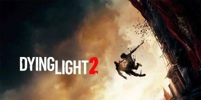 Tymon Smektala - Ashley Erickson - Dying Light 2 Update Adding Challenging New Game Mode - gamerant.com - county Story