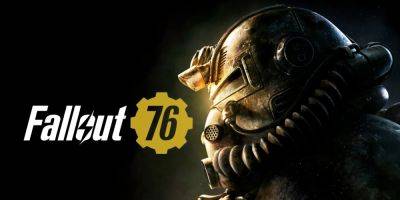 Rahman Shaukat - Bethesda Releases New Hotfix Update for Fallout 76 - gamerant.com - state New Jersey