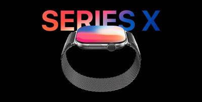 Omar Sohail - Apple Watch Series X Renders Based On Rumors Show A New Band System, Changed Design With Slimmer Bezels, Better Display And More - wccftech.com