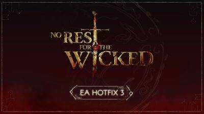 Biggest No Rest for the Wicked Patch To Date Released; Improves Performance, Visuals, Loot, Adds New Options