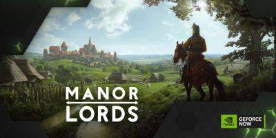 GeForce NOW Adds Manor Lords, Diablo II/III, StarCraft and More