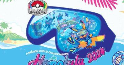 Pokémon Go - Nintendo - 2024 Pokémon World Championships date and location revealed - eurogamer.net - Usa - city London - state Hawaii - Honolulu, state Hawaii