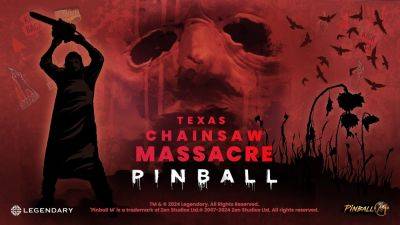 Chris Scullion - Texas Chainsaw Massacre is the next DLC table coming to the mature-rated Pinball M - videogameschronicle.com - state Texas