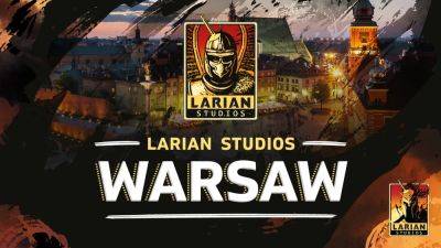 Chris Scullion - Larian Studios - Baldur’s Gate 3 developer Larian opens its seventh studio, Larian Warsaw - videogameschronicle.com - Canada - Britain - Poland - Ireland - Belgium - Spain - city Warsaw - Malaysia