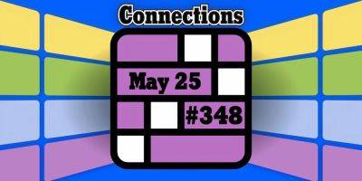 Today's Connections Hints & Answers For May 25, 2024 (Puzzle #348)