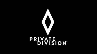 ‘Vast majority’ of Private Division staff reportedly laid off by Take-Two