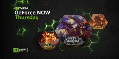 GeForce NOW Adds World of Warcraft, The Rogue Prince of Persia