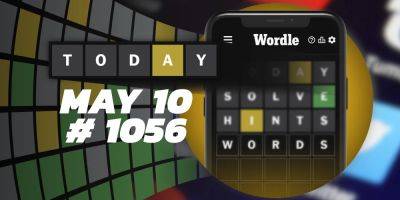 Today's Wordle Hints & Answer - May 10, 2024 (Puzzle #1056) - screenrant.com