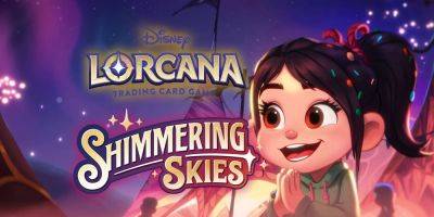 Disney Lorcana: Shimmering Skies - Release Date, Pricing, & New Cards