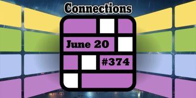 Today's Connections Hints & Answers For June 20, 2024 (Puzzle #374) - screenrant.com - New York