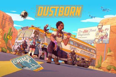 Dustborn Hands-On Preview – Wordy Road Trip