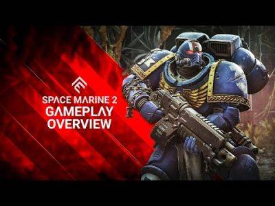 Warhammer 40k: Space Marine 2 Gets a Six Minute Gameplay Overview Trailer