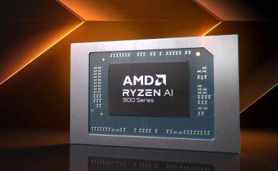 AMD unveils Ryzen AI 300 CPUs for Copilot+ laptops