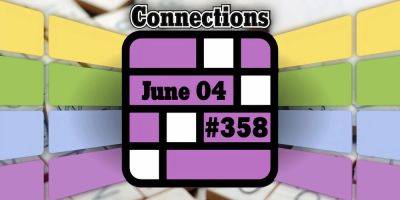 Today's Connections Hints & Answers For June 4, 2024 (Puzzle #358)