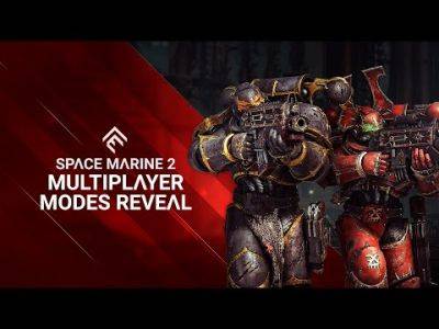 Casey Bell - Warhammer 40K: Space Marine 2 Co-Op and Multiplayer Modes Revealed in New Trailer, Dev Promises No MTX - mmorpg.com