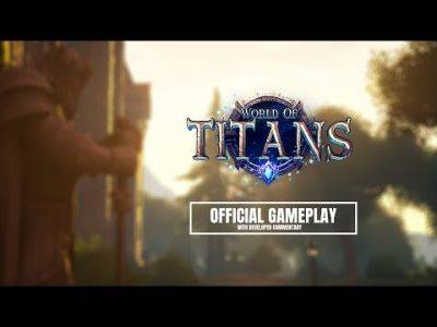 New World of Titans Video Showcases the Game's 2.0.0.1 Overhaul