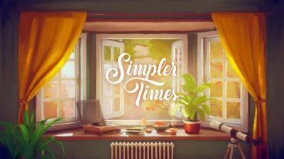 Jessica Conditt - Simpler Times, the coziest game of Summer Game Fest 2023, is available now - engadget.com