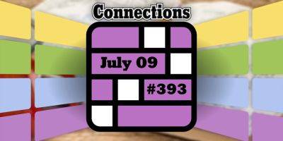 Today's Connections Hints & Answers For July 9, 2024 (Puzzle #393) - screenrant.com