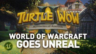 Turtle WoW 2.0 Server Will Bring Azeroth to Unreal Engine 5 with DLSS and FSR Support