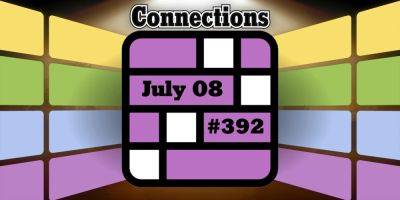 Today's Connections Hints & Answers For July 8, 2024 (Puzzle #392)