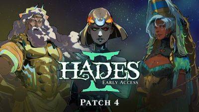 Austin Wood - Hades 2 Patch 4 is bigger than expected, with Supergiant pushing balance changes and bug fixes "we wanted to get in before our first Major Update later this year" - gamesradar.com - Poland