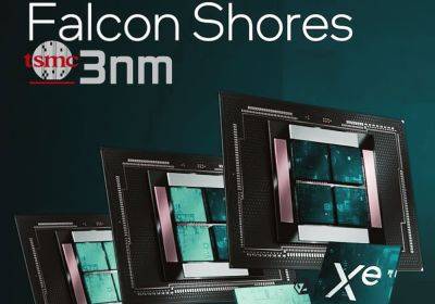 Muhammad Zuhair - Intel Falcon Shores AI GPUs Reportedly Utilize TSMC’s 3nm & CoWoS Packaging - wccftech.com - Usa - China - Taiwan