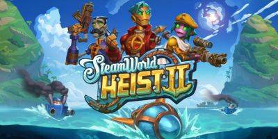 SteamWorld Heist 2 Review: A Wonderful Adventure Of Heists And Hats