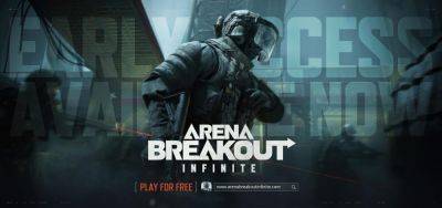 Arena Breakout: Infinite PC Early Access Now Available for the Tactical Extraction Shooter