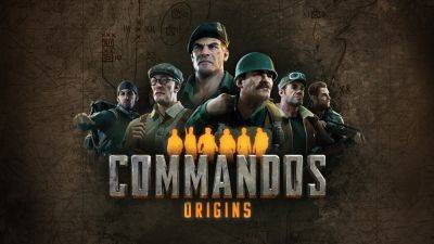 Commandos: Origins Gets New Trailer Ahead of Gamescom