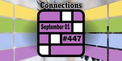 Today's Connections Hints & Answers For September 1, 2024 (Puzzle #447)